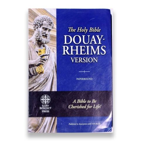The Holy Bible Douay Rheims Version