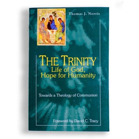 The Trinity Life Of God Hope For Humanity