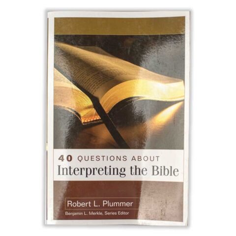 40 Questions About Interpreting the Bible