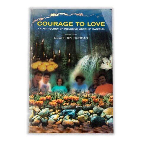Courage to Love