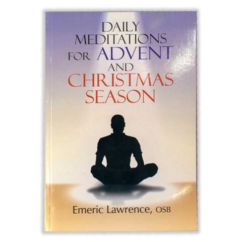 Daily Meditations for Advent and Christmas Season