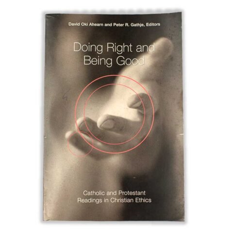 Doing Right And Being Good