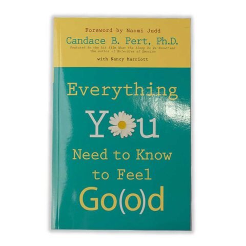 Everything You Need to Know to Feel Good