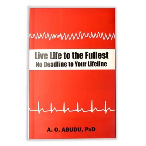 Live Life to the Fullest