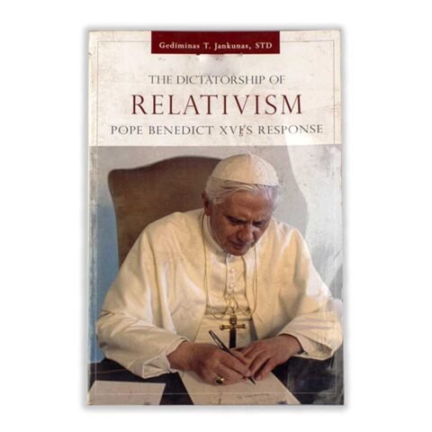 The Dictatorship of Relativism