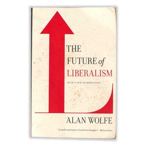 The Future of Liberalism