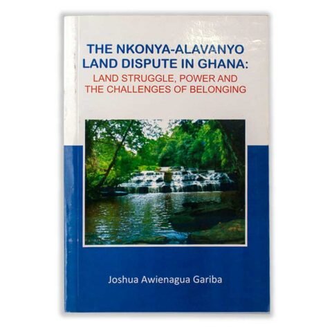The Nkonya Alavanyo Land Dispute In  Ghana