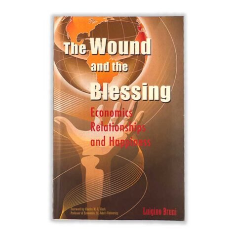 The wound and the Blessing